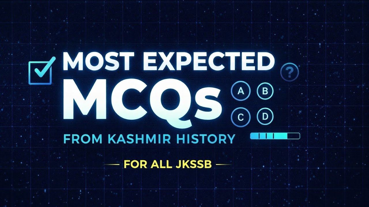 Most expected MCQ'S on Kashmir history part1@For All Jkssb Exams 