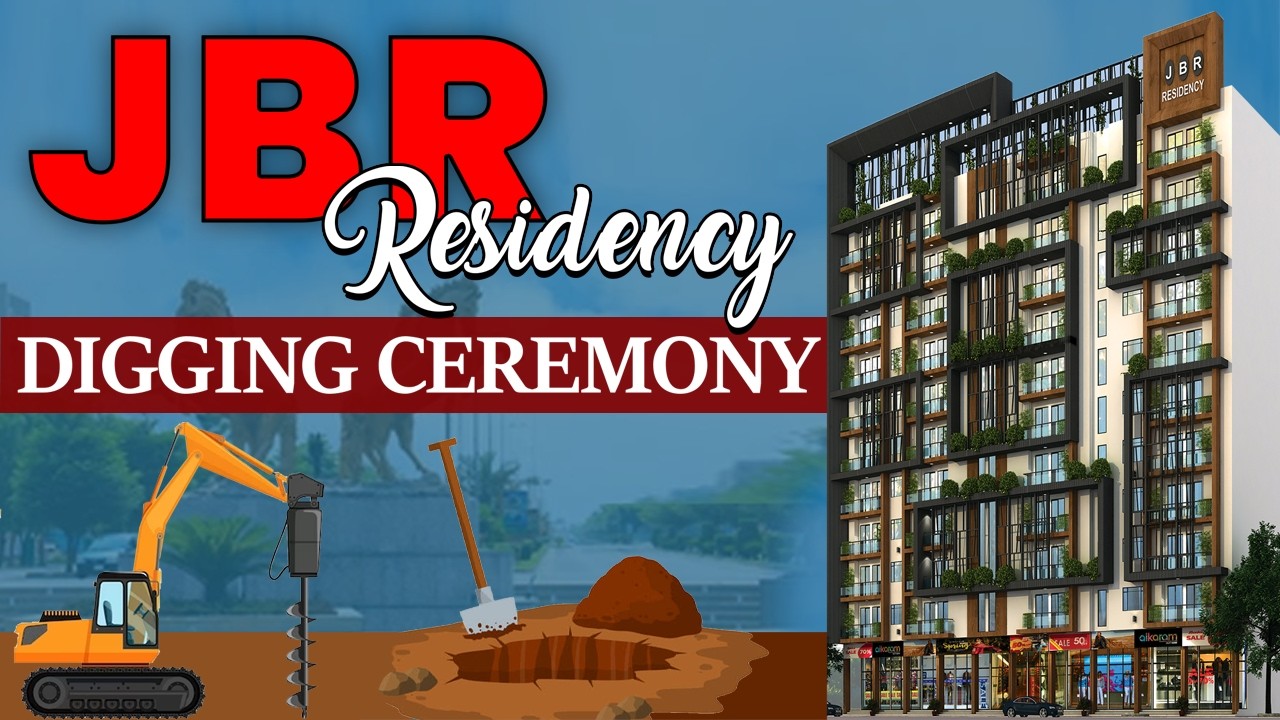 JBR Residency Digging Ceremony | Premium Apartments in Bahria Town Karachi | Jinnah Builders
