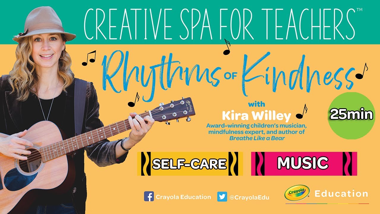 Musician Kira Willey Sings Songs About Kindness | Self-Care for Teachers