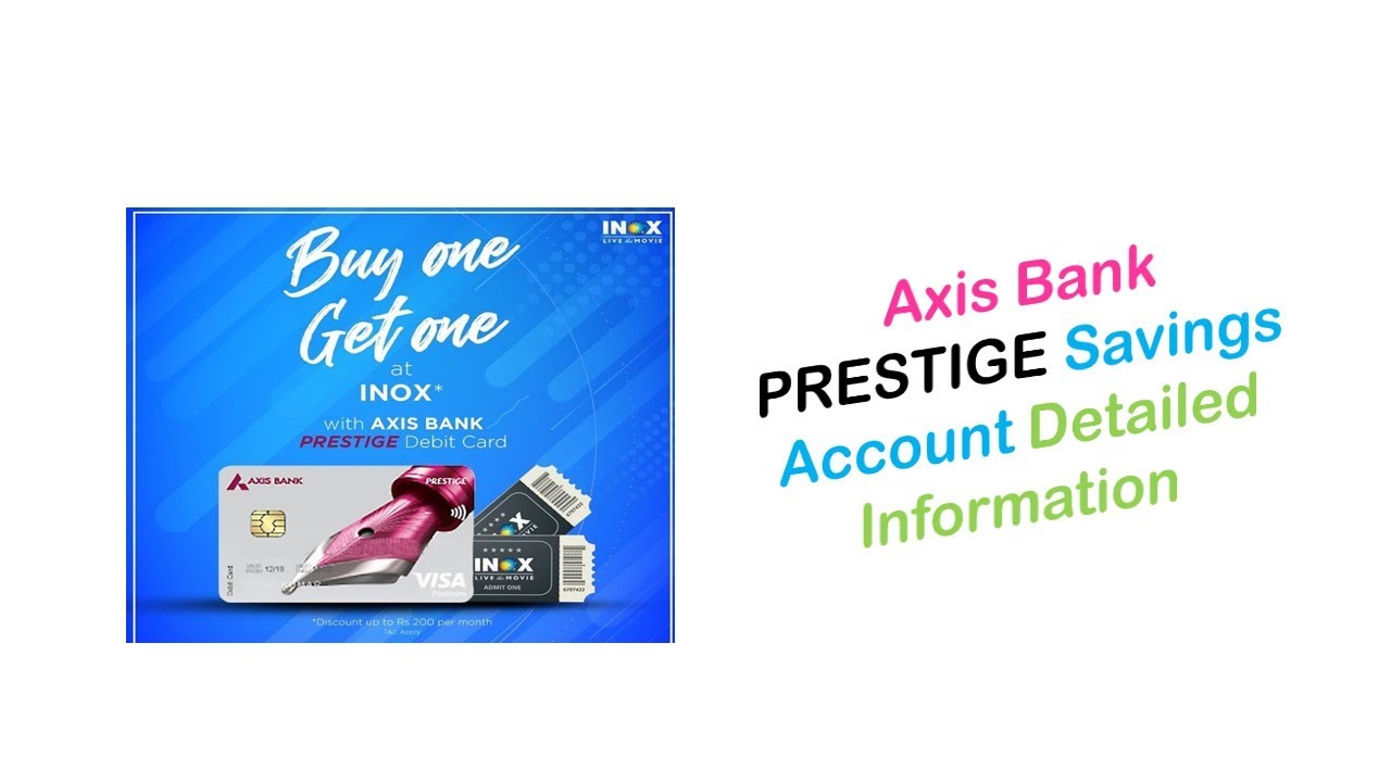 Axis Bank Prestige Savings account || Debit Card || Benefits & Detailed Information || Tamil ||
