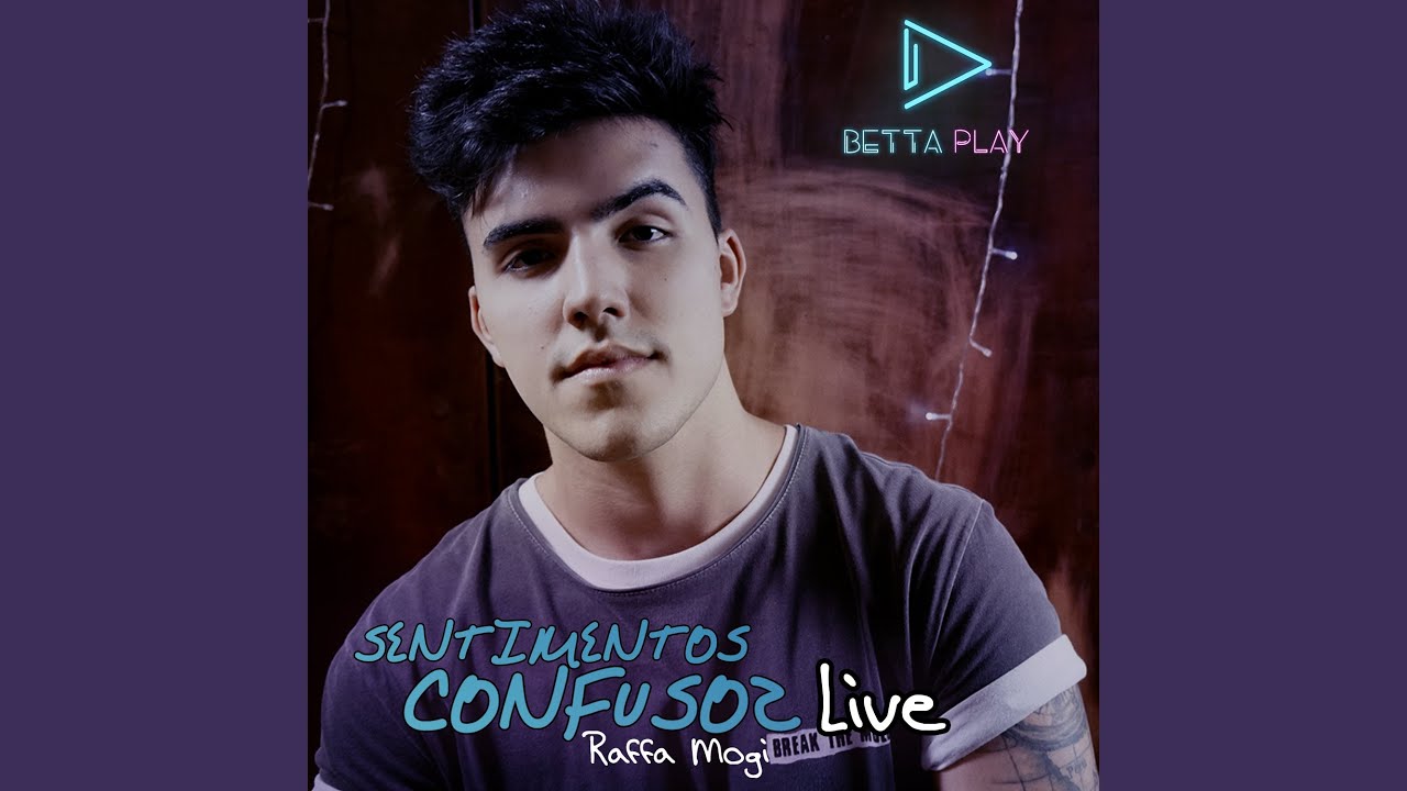 Sentimentos Confusos (Live)