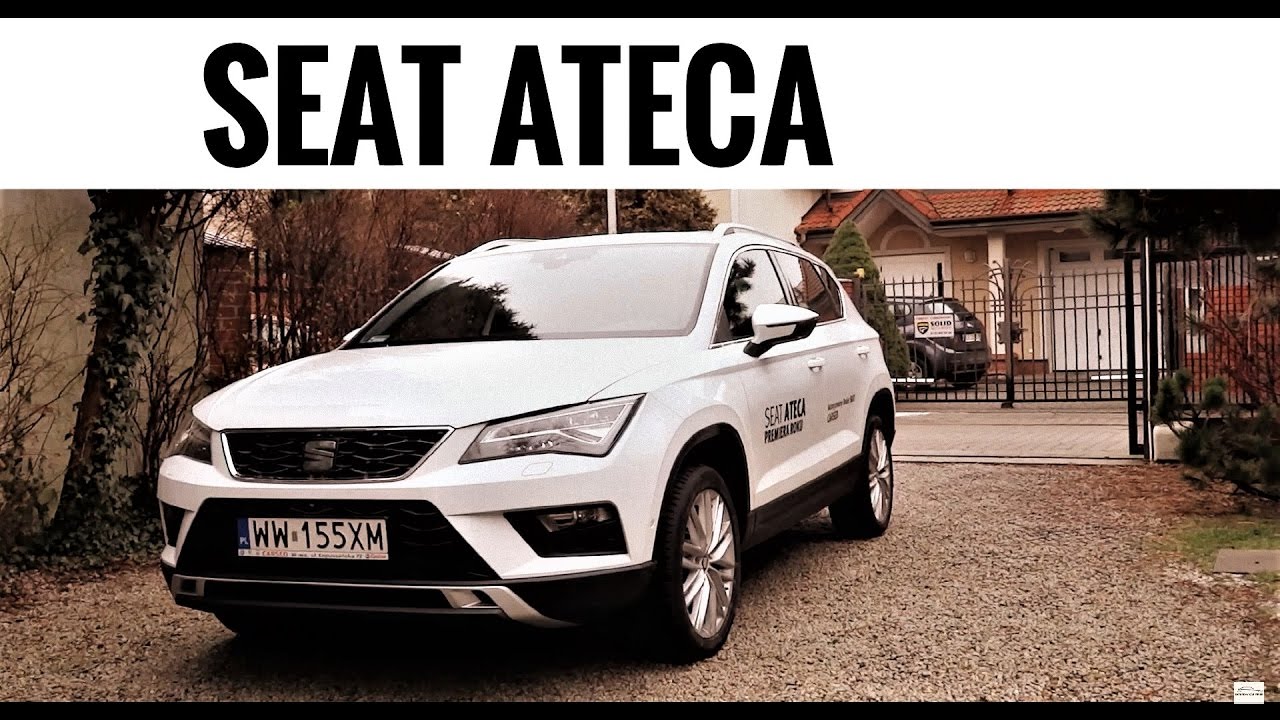2017 SEAT ATECA 1.4 TSI Xcellence Review [PL] Recenzja Prezentacja Test #47 PL