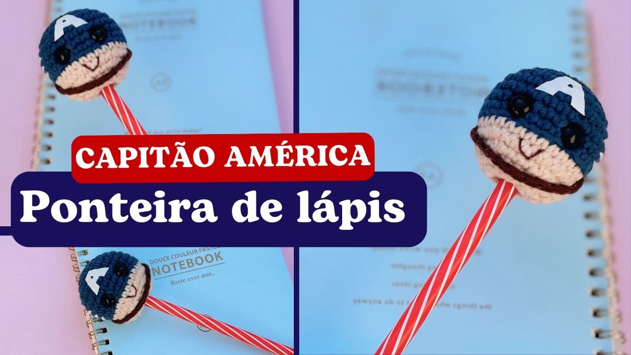 PONTEIRA DE LÁPIS EM AMIGURUMI | AULA COMPLETA COM O PASSO A PASSO (NIVEL FÁCIL)
