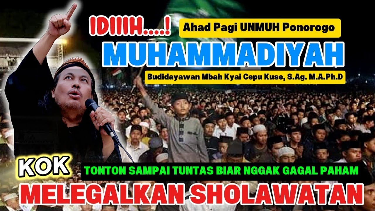 Ngaji fikih budaya Mbah Kyai Cepu: Muhammadiyah melegalkan sholawatan Ahad pagi al-manar UMPO