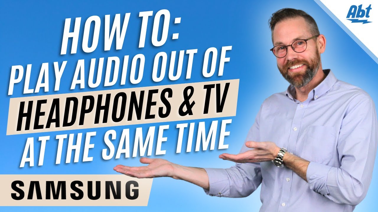 How To Play Audio On Bluetooth Headphones and TV Speakers (Samsung)