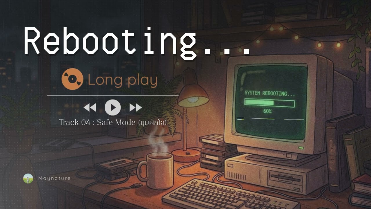รวมเพลงฟังยาวๆ LongPlay 🔄 Rebooting... A Musical Therapy for Glitched Souls | Relaxing Indie Pop