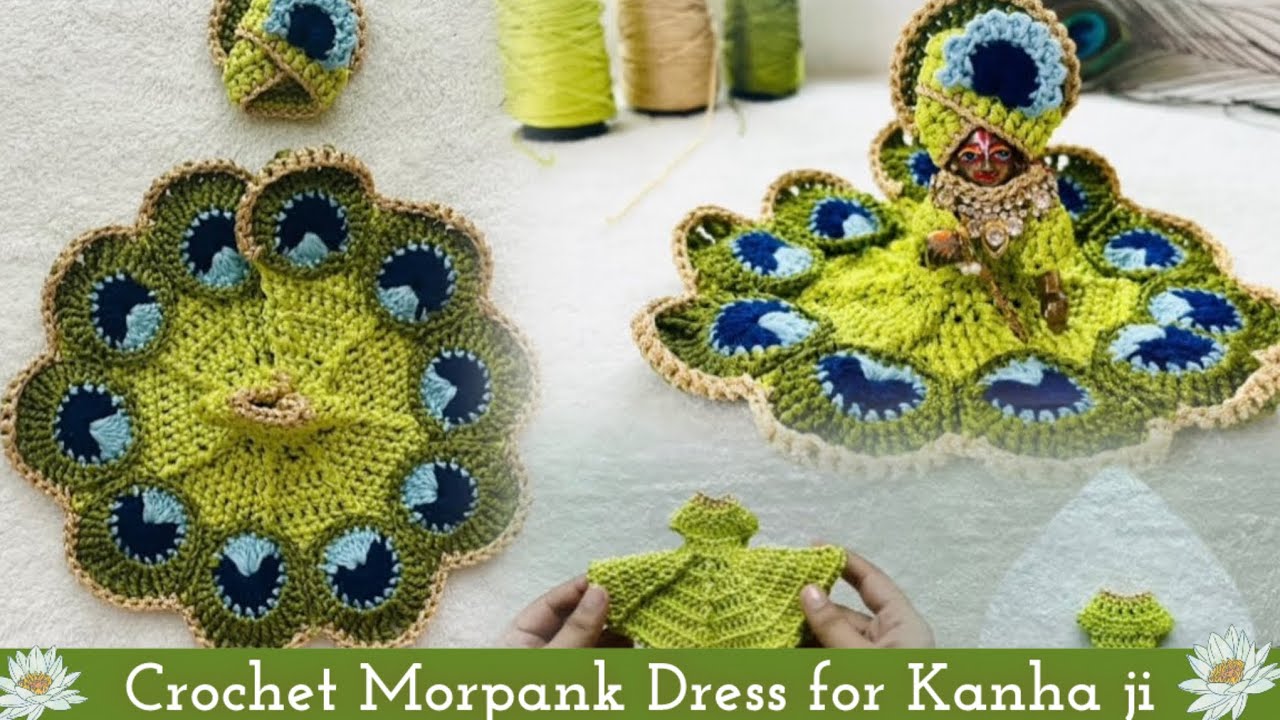 Crochet Morpank Design poshak for Laddu Gopal Ji | 0-1 size dress for Kanha Ji | Janmashtami Special