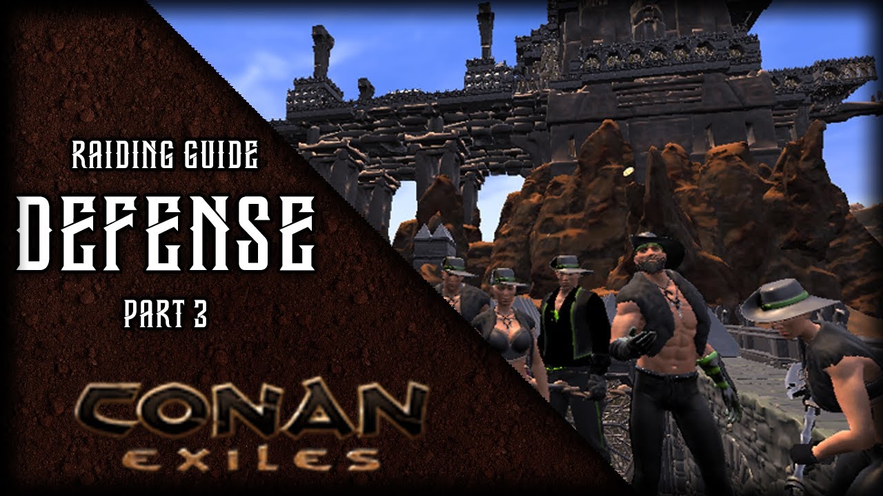 Tips & Tricks for Defending your base in Conan Exiles 2025!