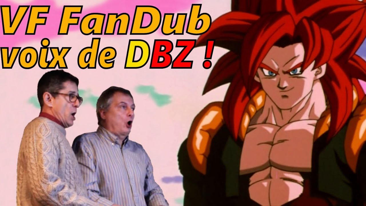 Dragon Ball GT - Gogeta Super Saïyen 4 VF (FanDub voix d'Éric Legrand & de Patrick Borg)