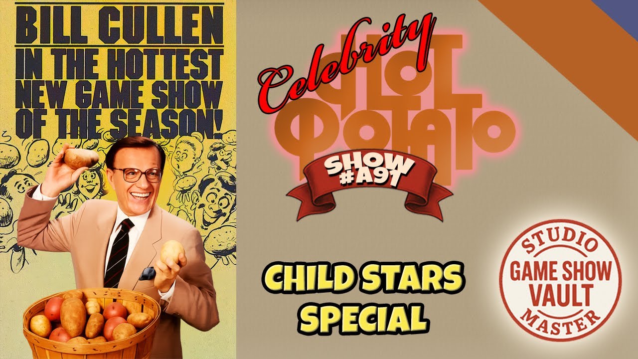 Celebrity Hot Potato|Child Stars Special|#A91