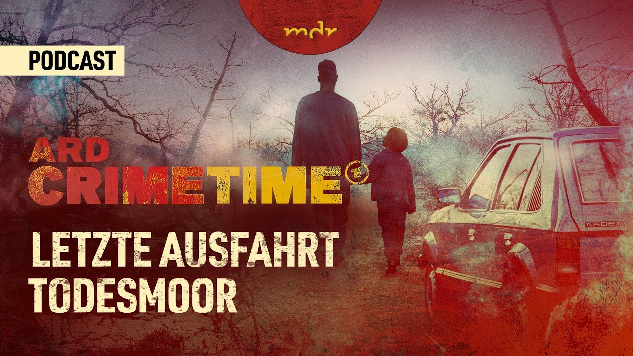 Fahndung nach einem Kinderm&ouml;rder | Podcast ARD Crime Time | MDR