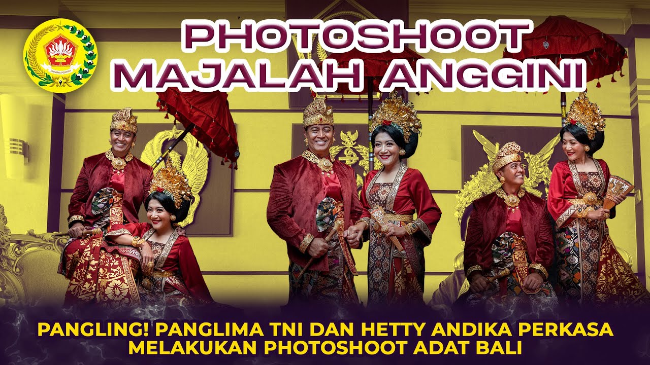 Pangling! Panglima TNI dan Hetty Andika Perkasa Melakukan Photoshoot Adat Bali