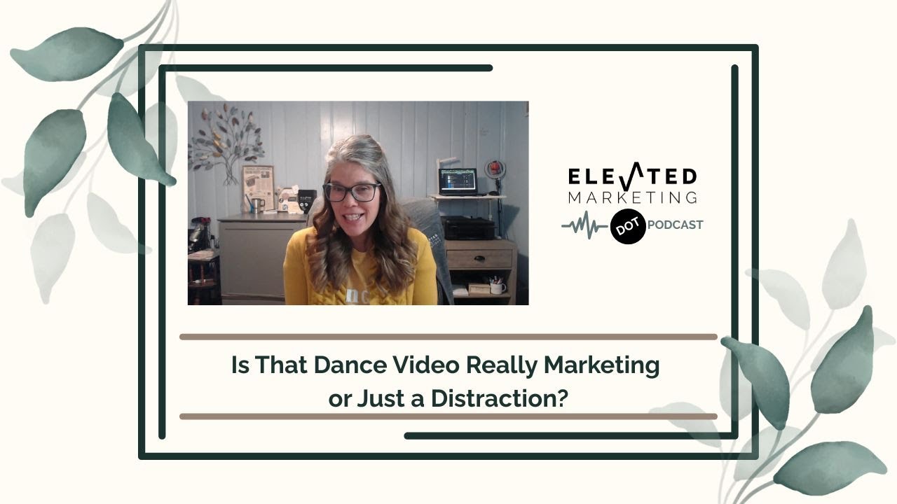 Is That Dance Video Really Marketing or Just a Distraction?