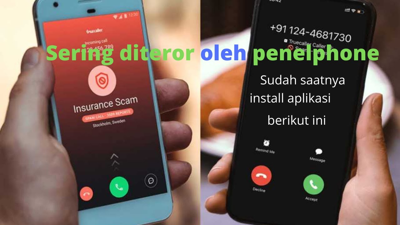 Sering diteror oleh penelpon yang tidak kita kenal . ini adalah solusinya