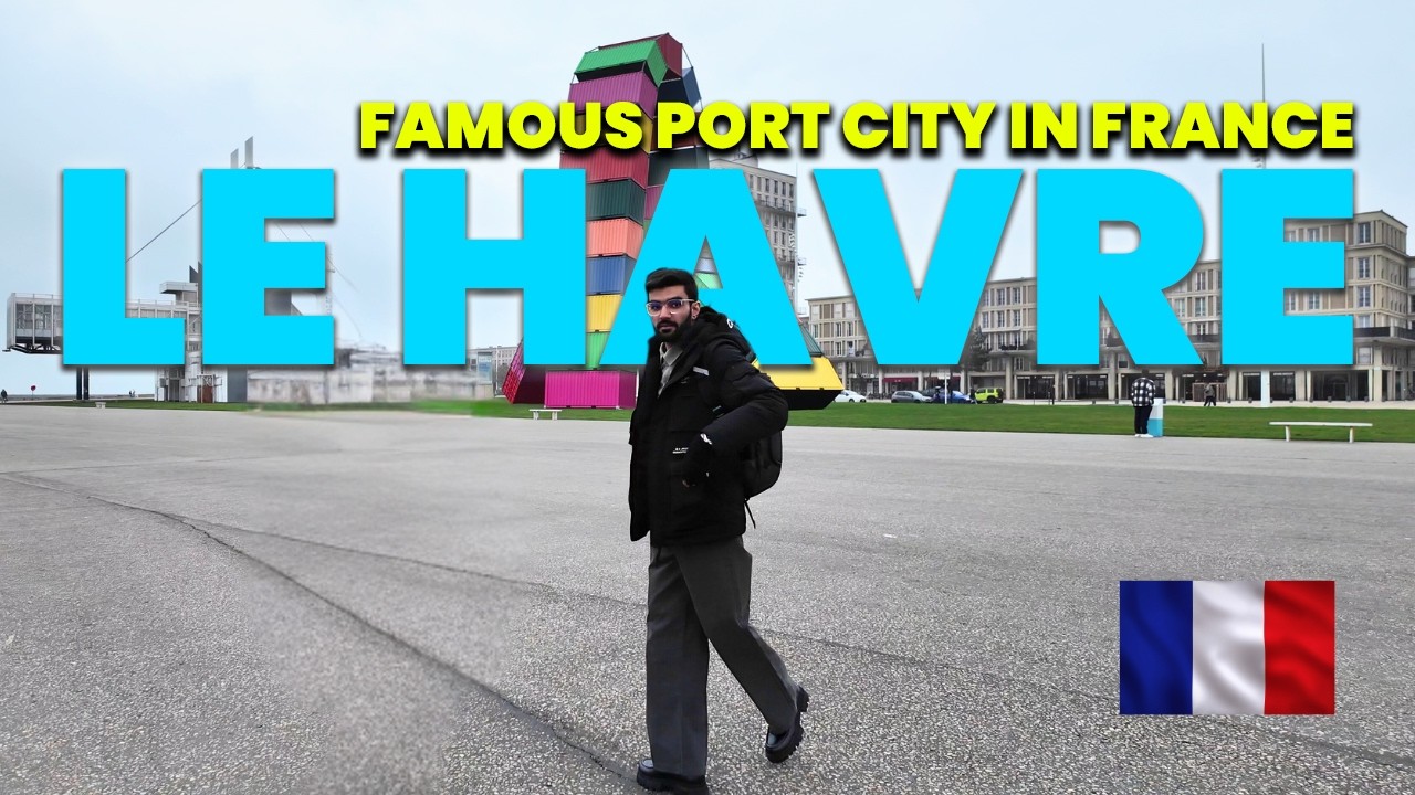 Exploring Le Havre: France's Most Beautiful Port City