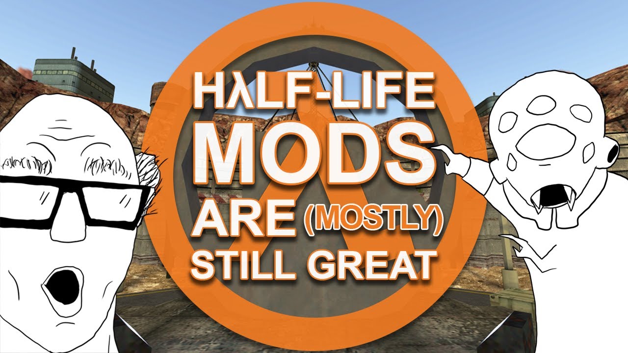 Half-Life Mods are (Mostly) Still Great Today