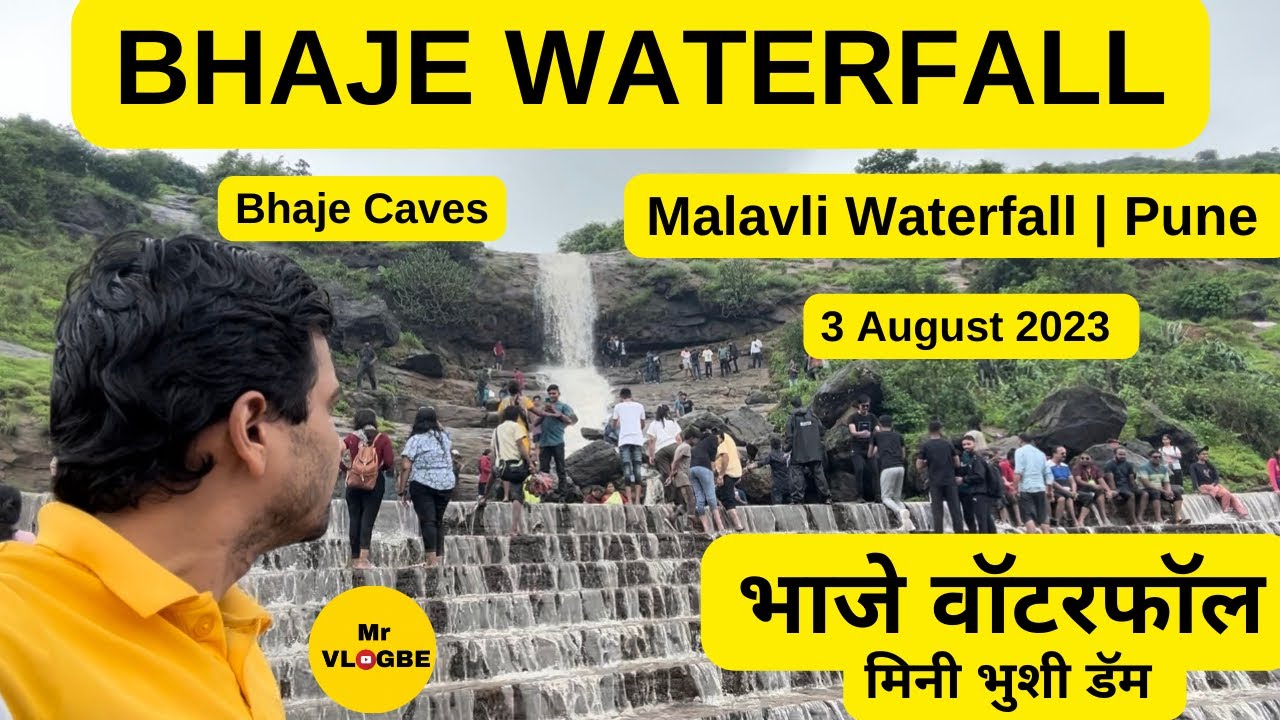 Bhaje Waterfall | Bhaja Caves Lonavala | Places To Visit In Lonavala