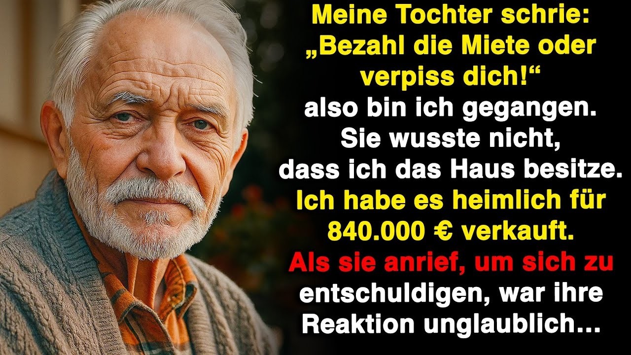 Meine Tochter schrie: „Bezahl die Miete oder geh!“ Eine Woche später verkaufte ich das Haus.