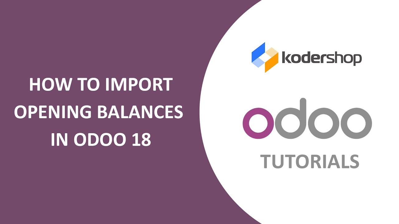 How to Import Opening Balances in Odoo 18 | Manual Method | Odoo 18 Accounting Tutorial