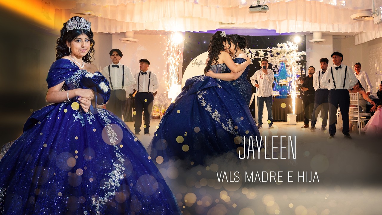 Jayleen XV -  Vals madre e hija
