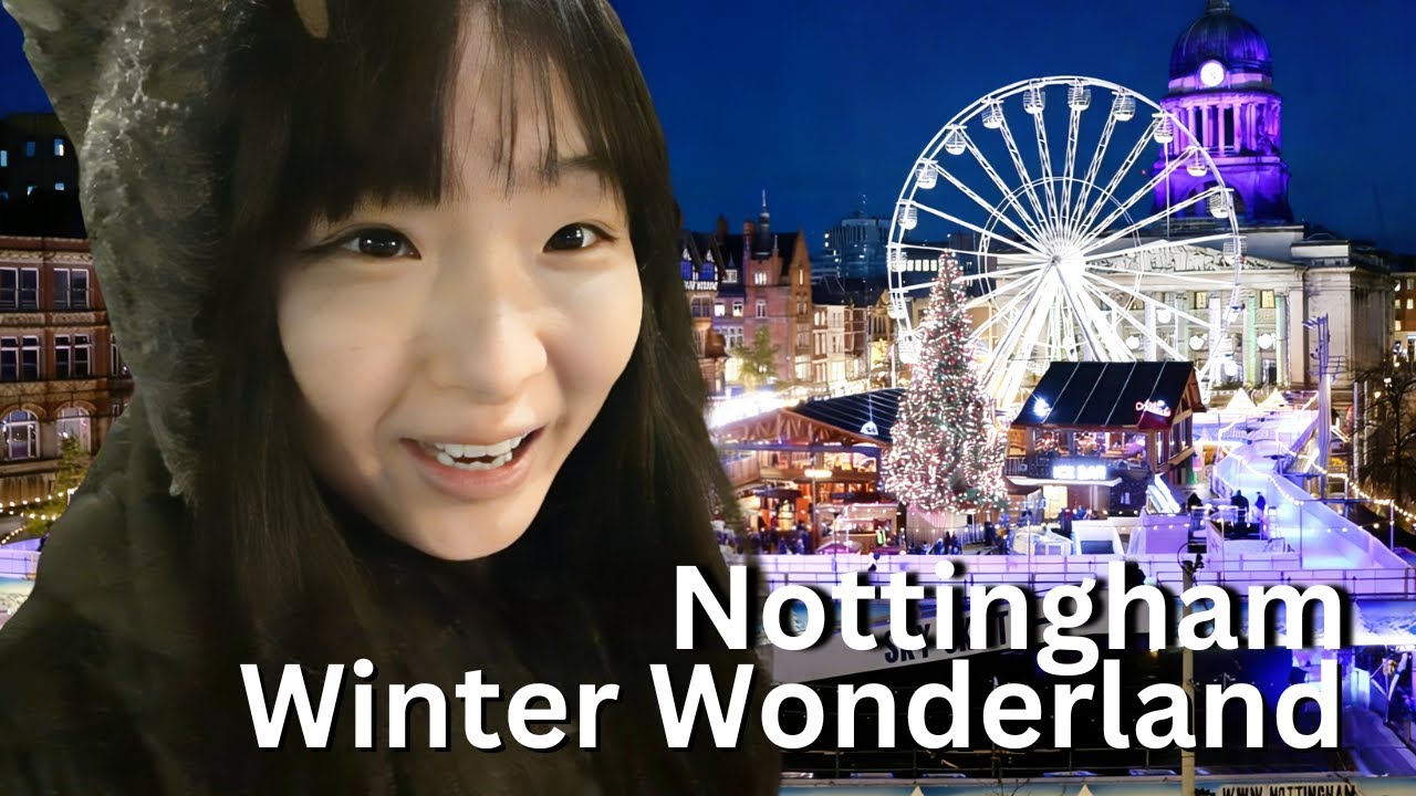 Chritstmas In Nottingham! Exploring Nottingham Christmas Wonderland