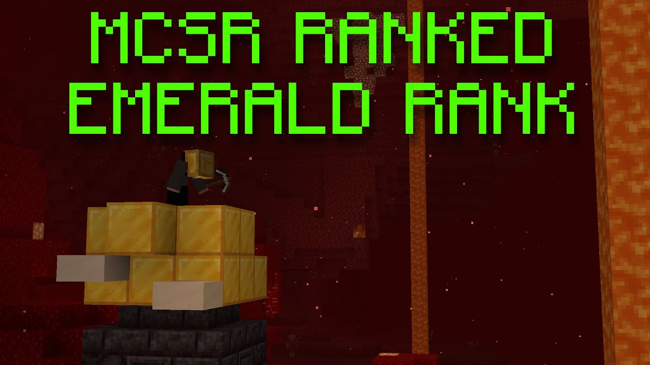 Emerald Rank in MCSR Ranked!
