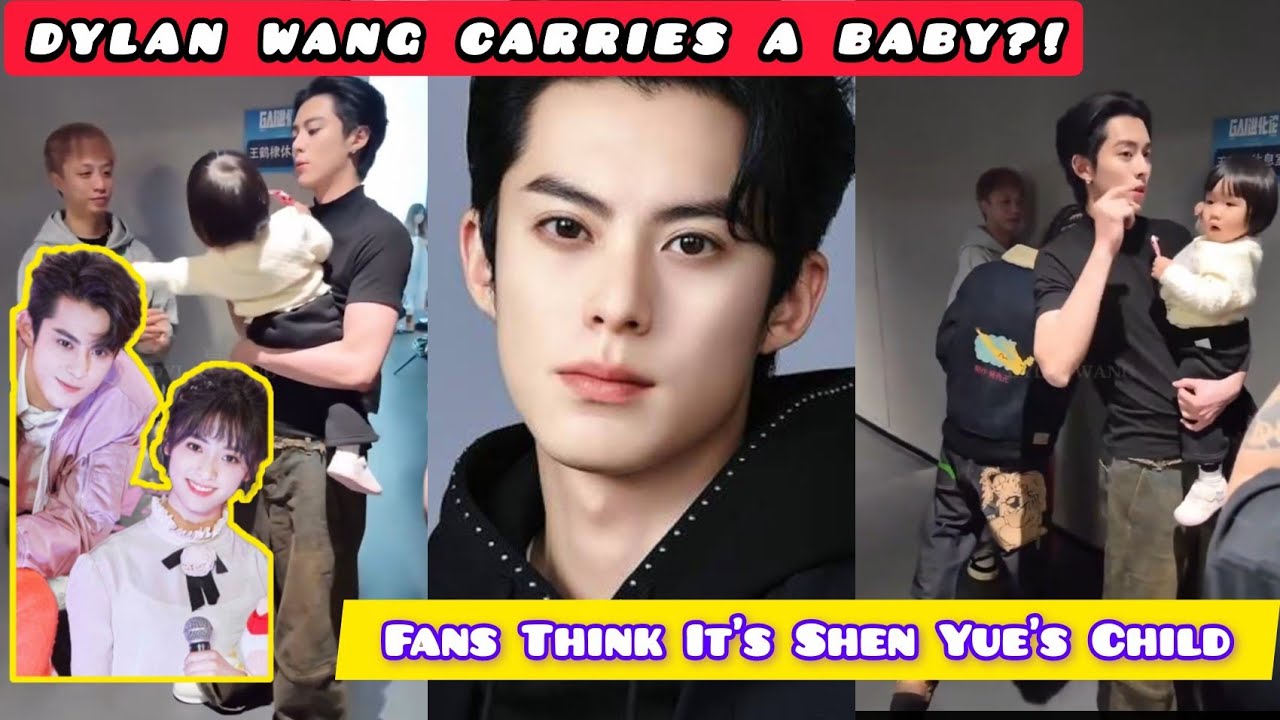 DYLAN WANG CARRIES A BABY?! Fans Think It’s Shen Yue’s Child 😱