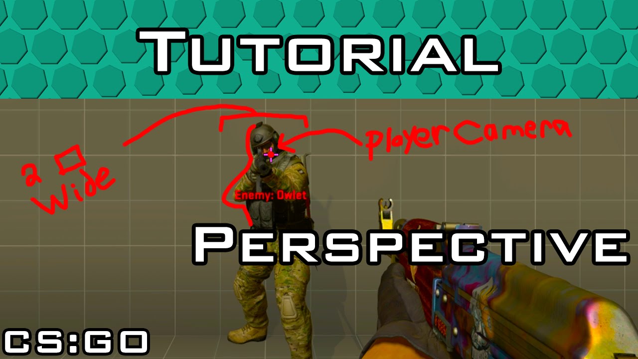 Учебник по перспективе и углам в CS:GO