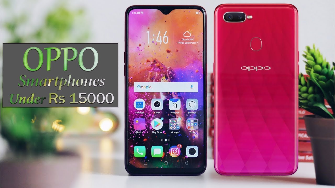 Top 5 Best Oppo Smartphones Under Rs 15000 $200 in 2019