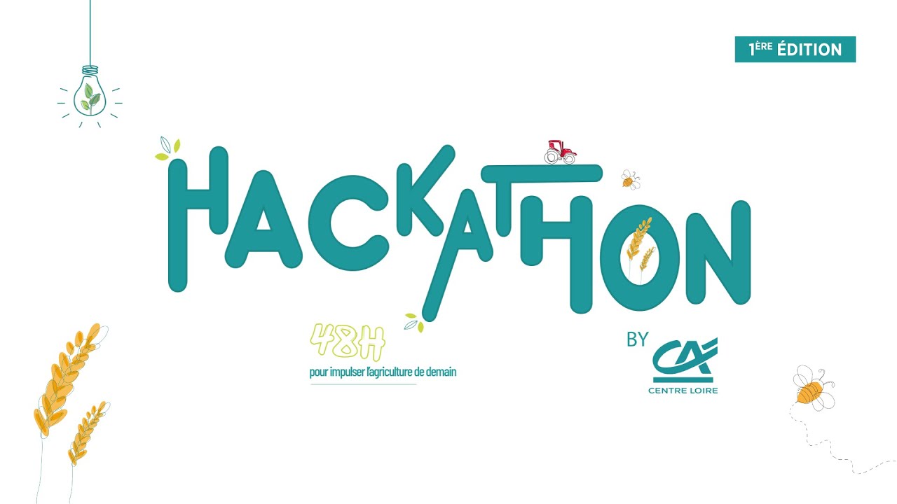 Hackathon by CACL | 48h pour impulser l'agriculture de demain