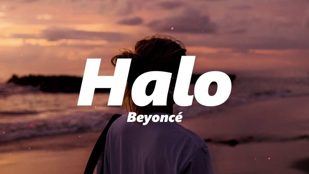 Beyoncé - Halo (slowed + reverb)