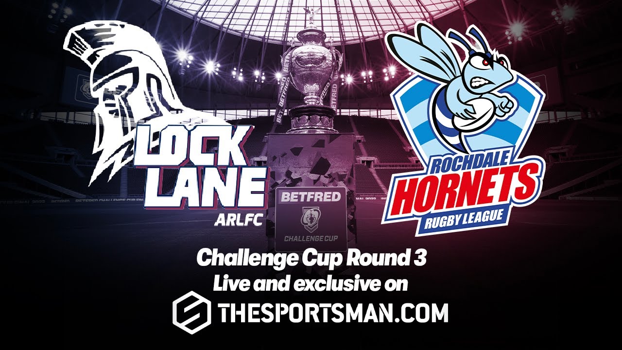 FULL MATCH | Betfred Challenge Cup Rugby League Round 3 - Lock Lane vs Rochdale Hornets