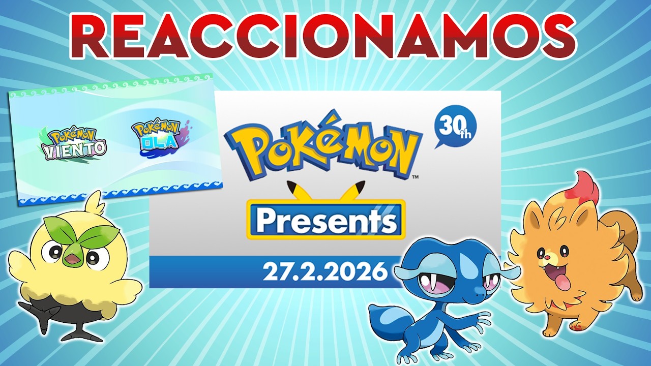 REACCIONANDO EL POKÉMON PRESENTS 2026 🌊🍃 CELEBRANDO 30 AÑOS DE POKÉMON |  VIENTO Y OLA