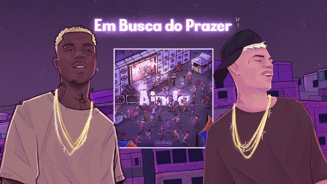 MC Cabelinho - Em busca do Prazer FT. Dfideliz (Prod. DJ Juninho)