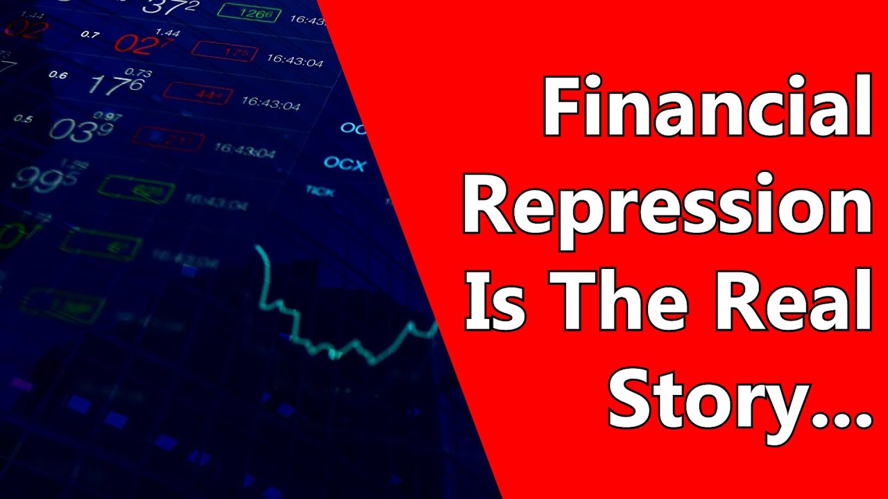 Financial Repression Is The Real Story...