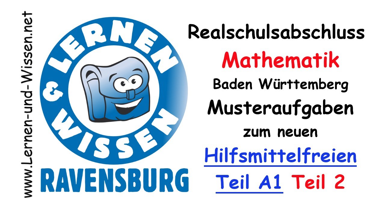 Realschulabschluss Hilfsmittelfreier Teil Musteraufgabe 2 BW by Lernen & Wissen