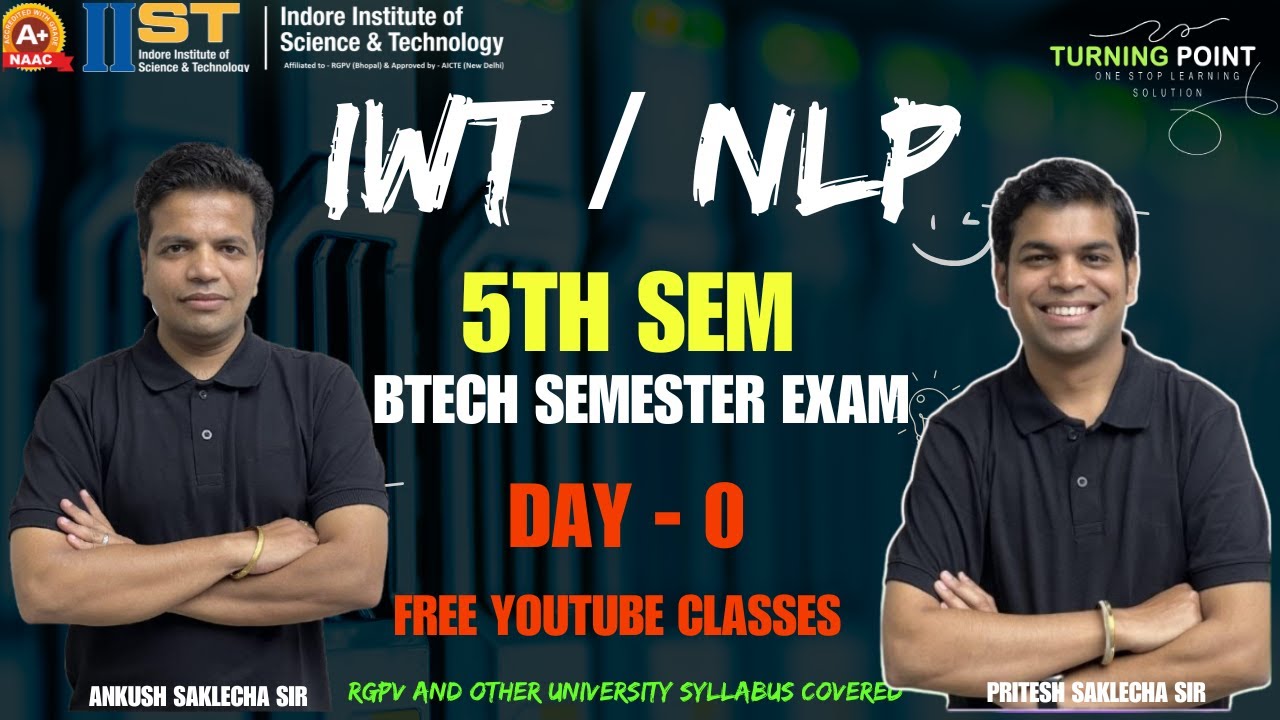 DAY 0 | IWT | NLP | Internet and Web Technology | Natural Language Processing RGPV other University