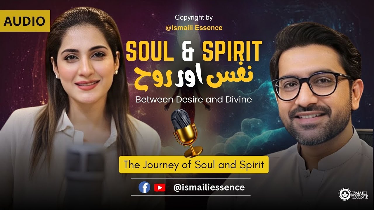 Ismaili Concept | Soul (Nafs) vs Spirit (Ruh) in the Quran – SHOCKING Truths About Life After Death!
