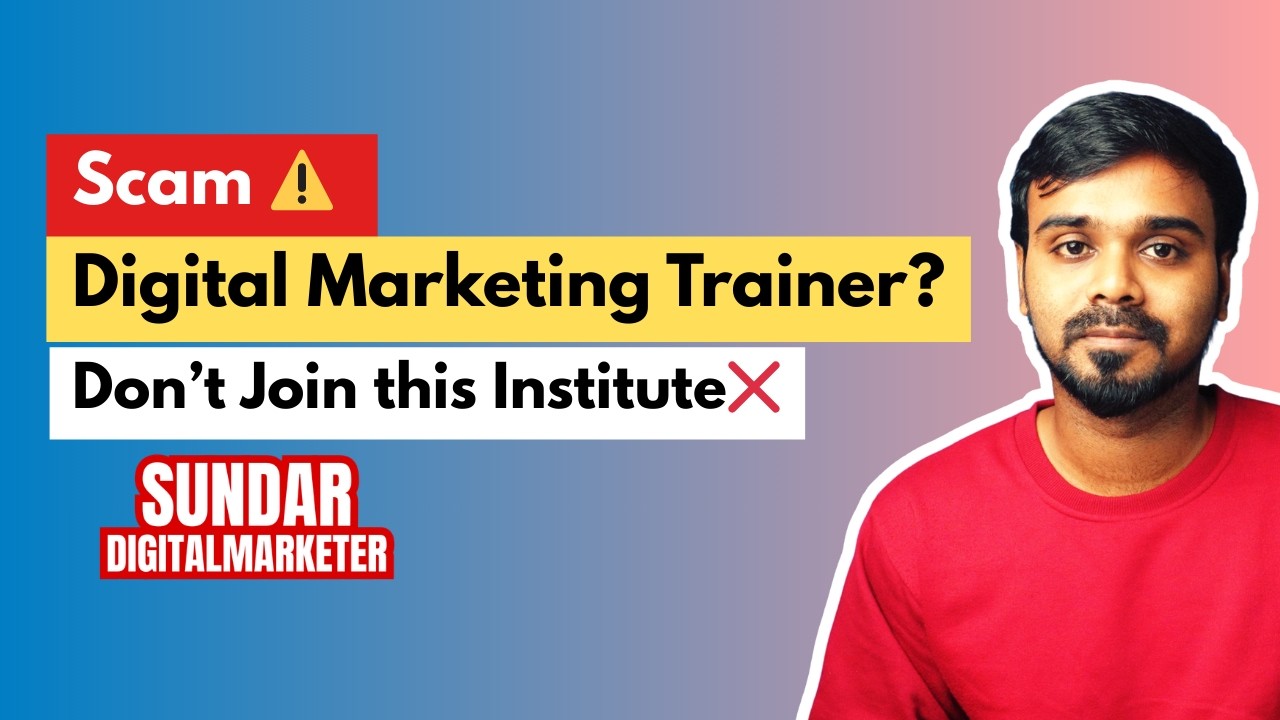 Digital Marketing Trainer Scam? ⚠️ Freshers - Don't Join this Institute ❌