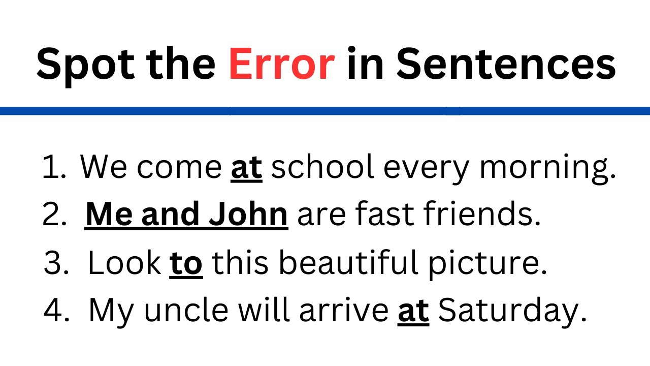 Spot the error in sentences