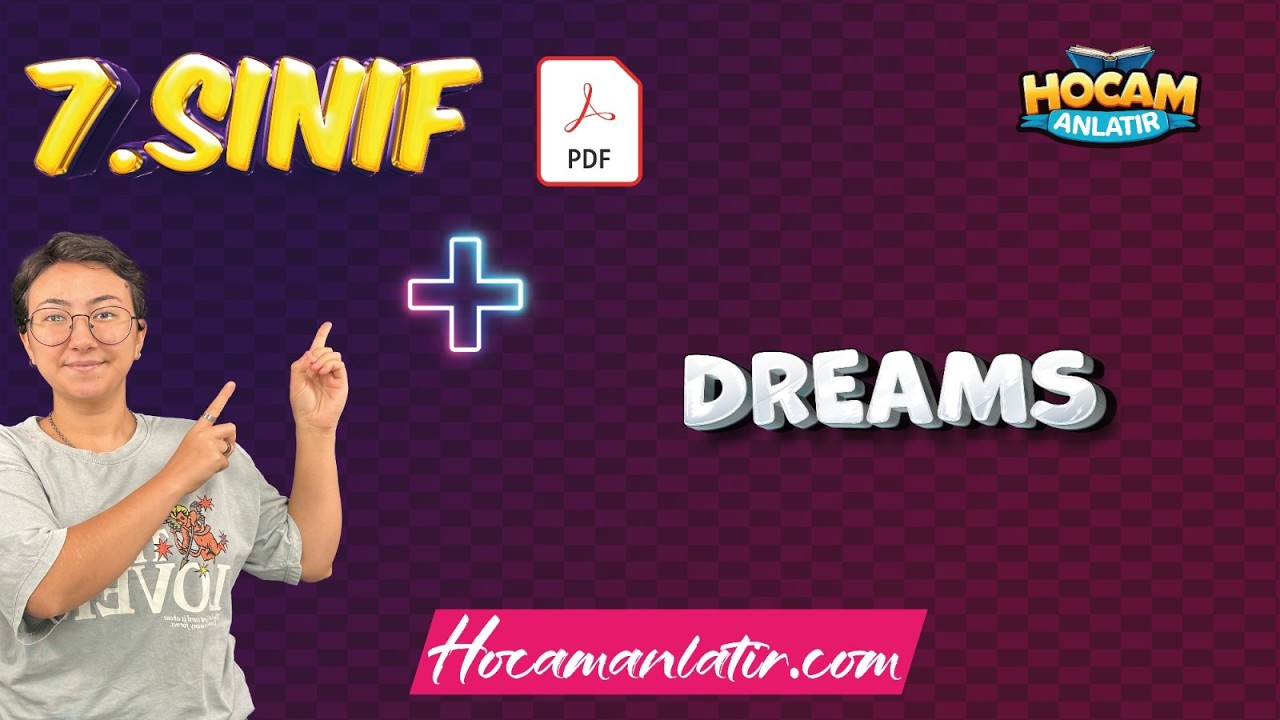 7. Sınıf İngilizce | Dreams Konu Anlatımı ve Soru Çözümü #7sınıf #2026