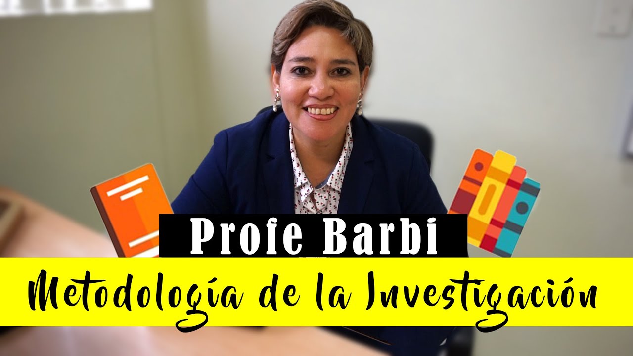COMO HACER LA METODOLOGÍA DE LA INVESTIGACIÓN | PROFE BARBI
