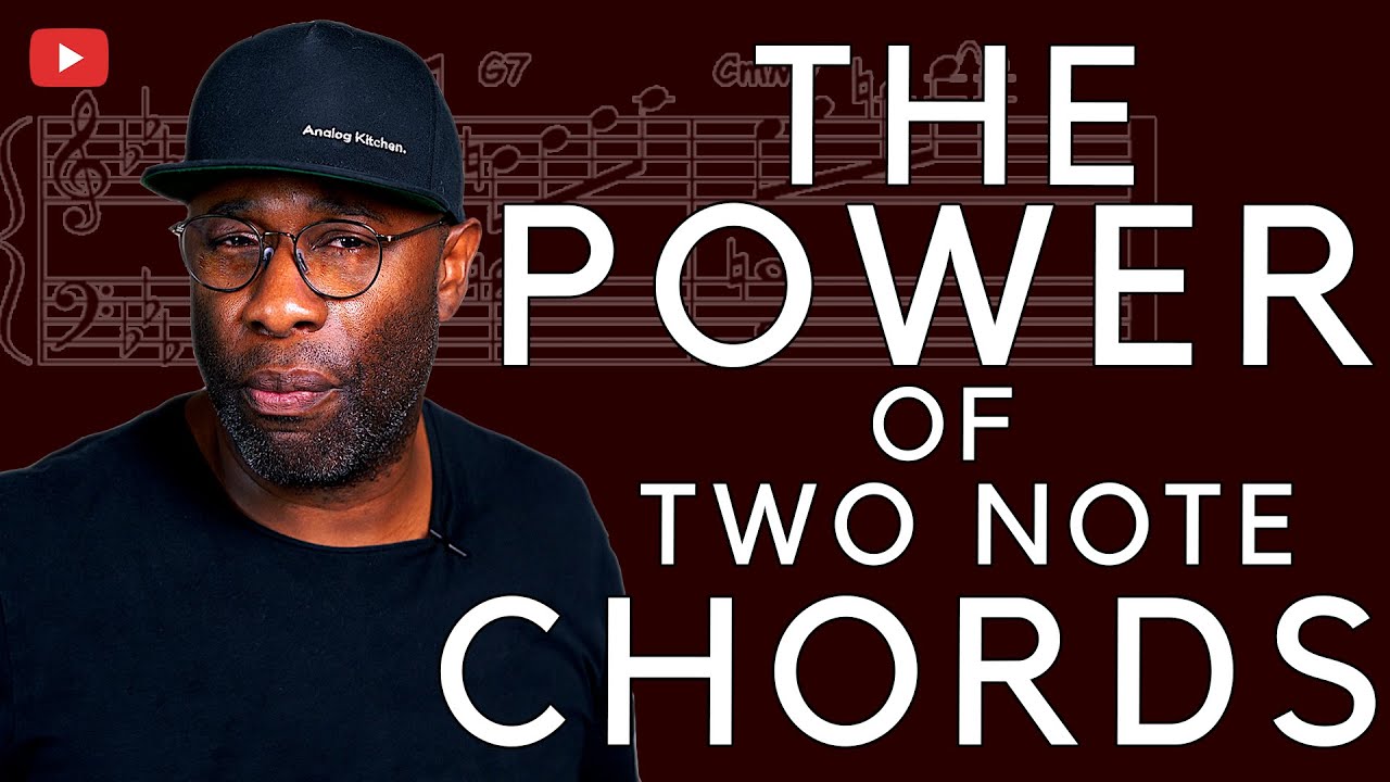 The Hidden Power of Two-Note Chords Unveiled