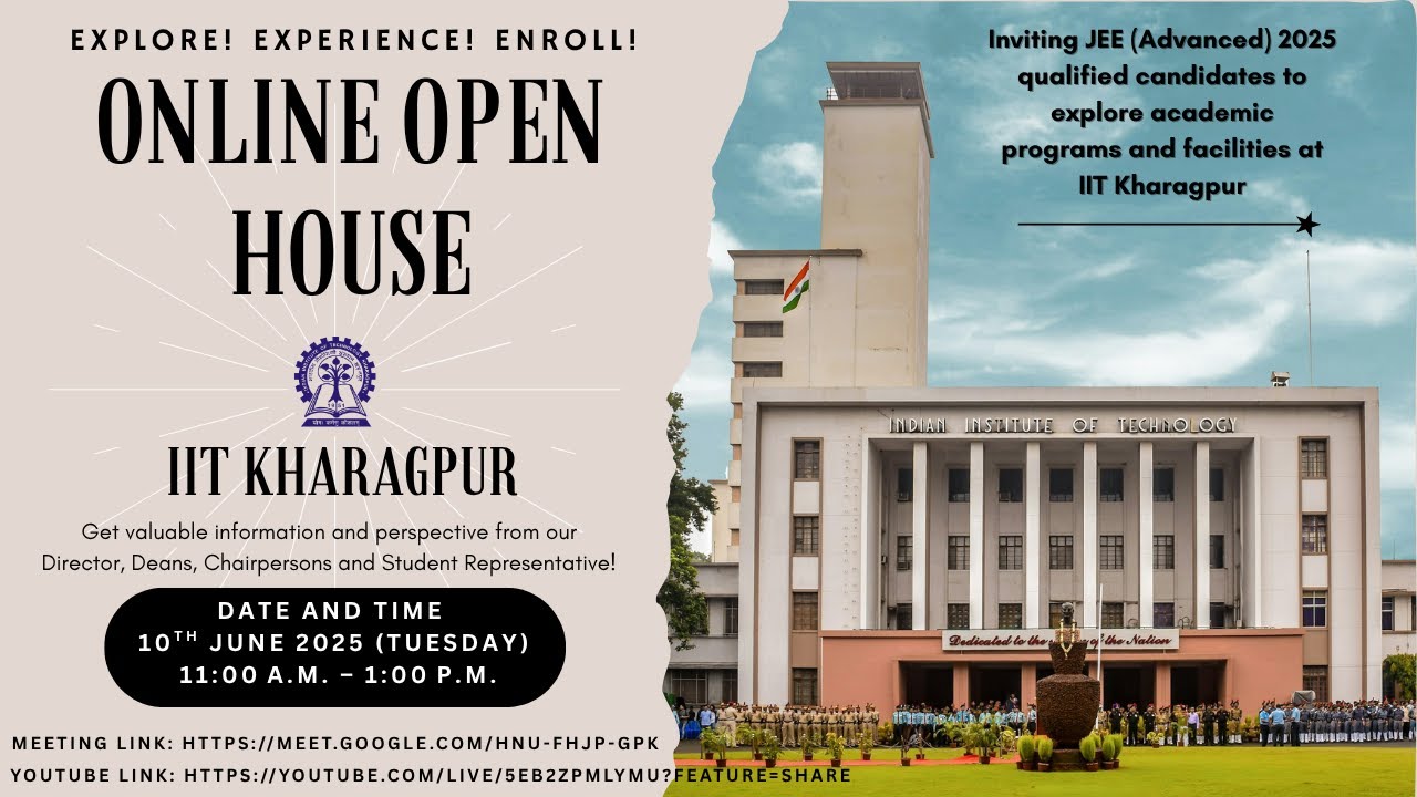IIT Kharagpur Invites JEE (Advanced) 2025-Qualified Candidates to Open House