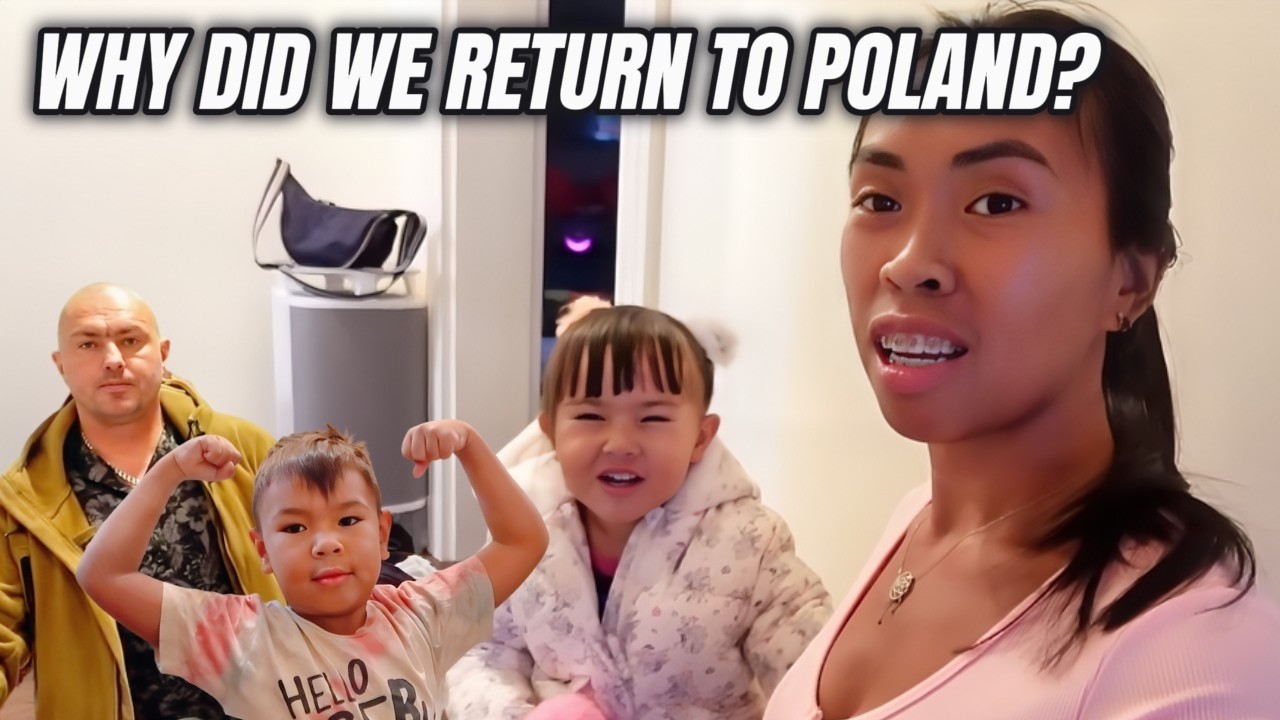WHY DID WE RETURN TO POLAND? REAL REASON FOR OUR VISIT TO EUROPE