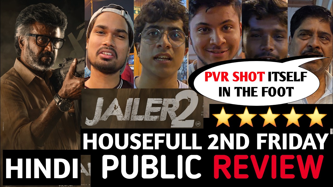 Jailer 2 Movie Housefull 2nd Friday Hindi Public Review || Jailer 2 Day 9 Public Reaction #Rajnikant