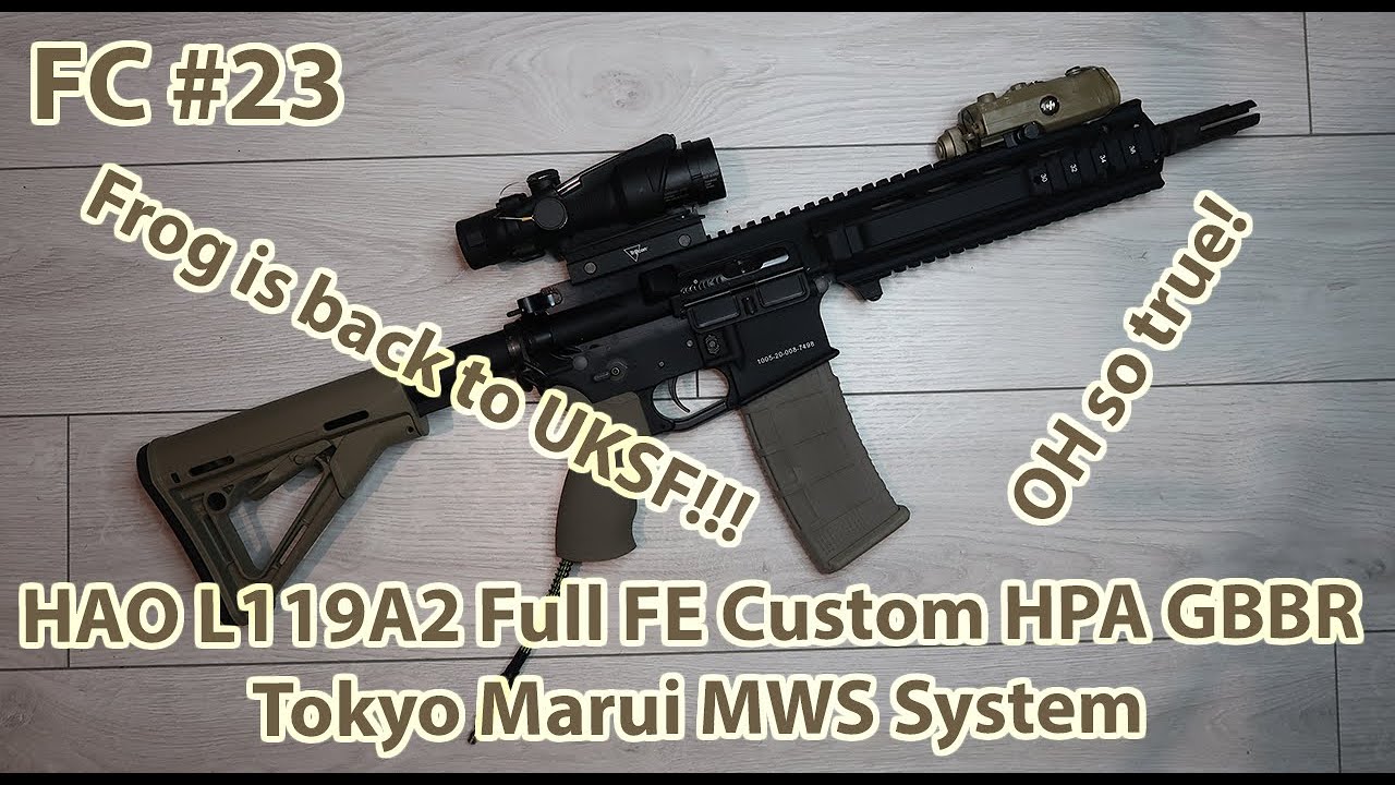 Frog Custom #23 - FE/HAO L119A2 full custom, Tokyo Marui MWS system