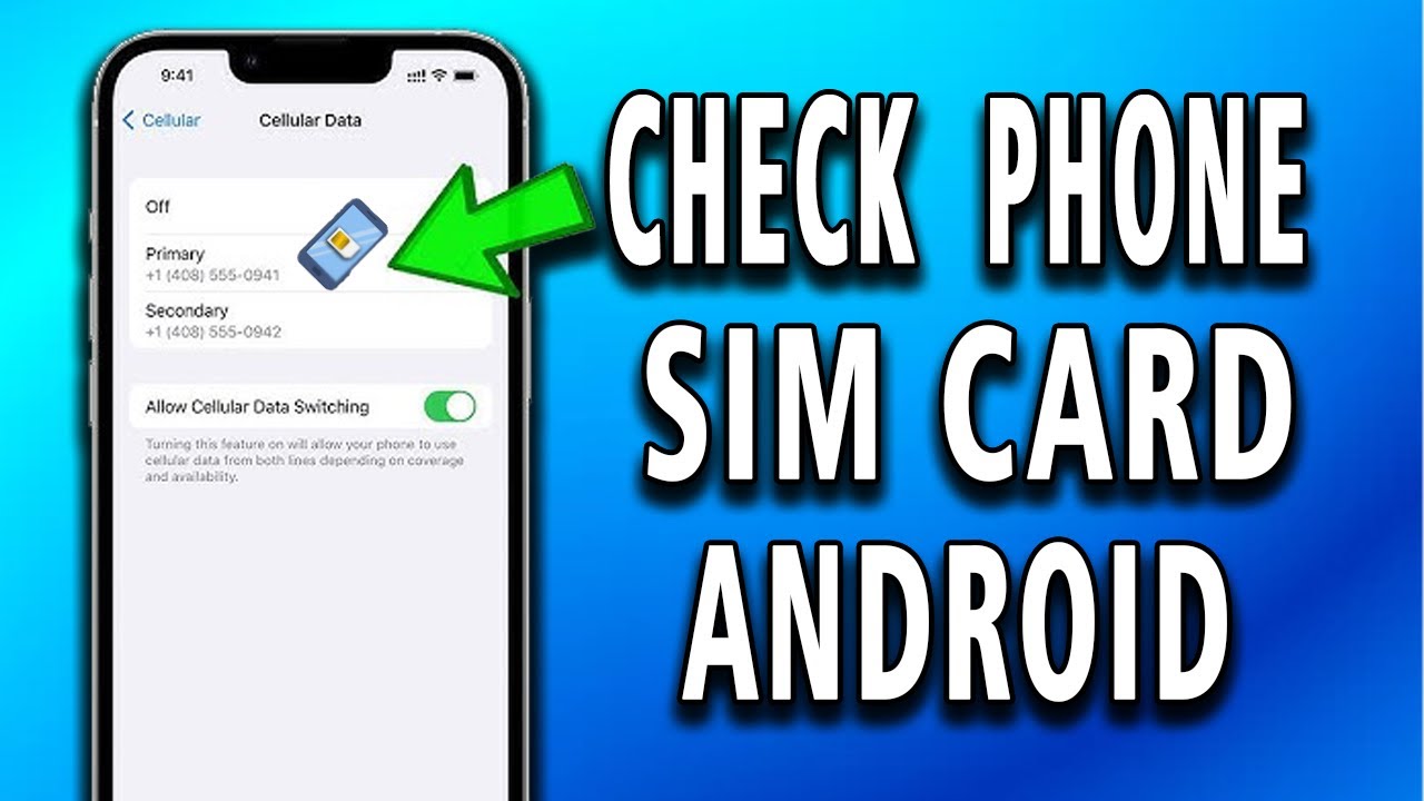 How to check your phone SIM card number on Android phone
