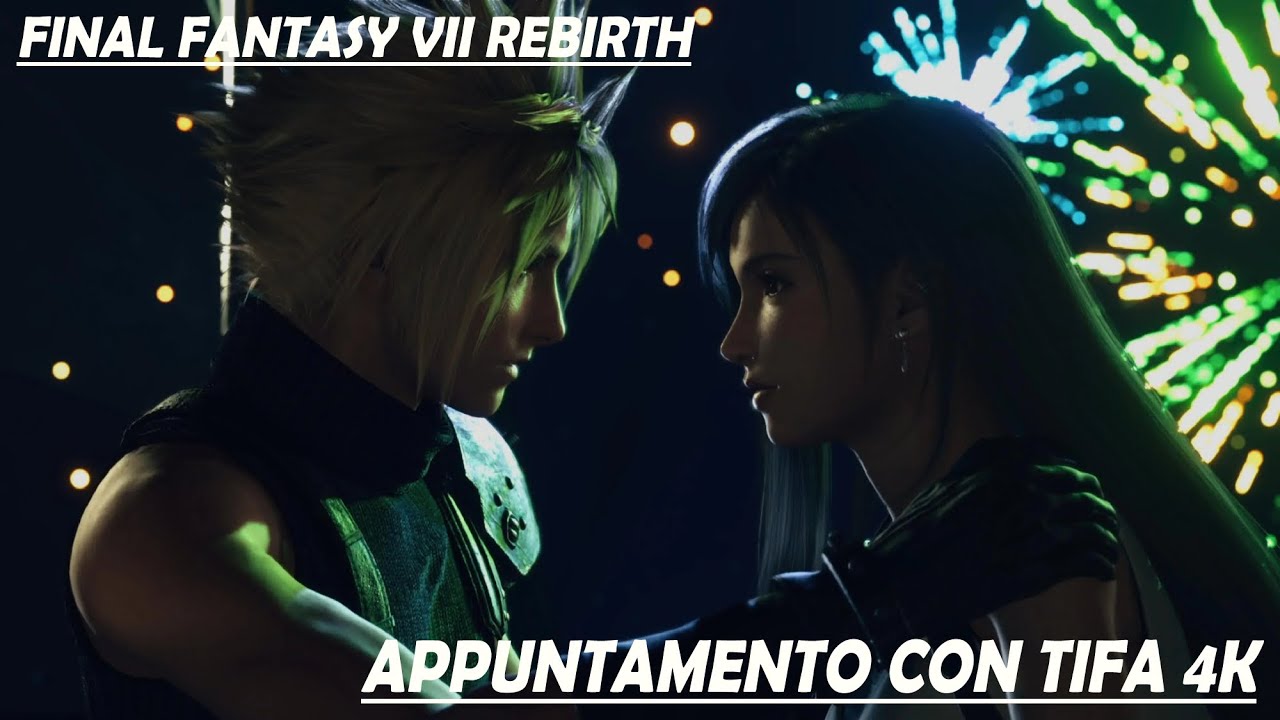FINAL FANTASY 7 REBIRTH (JAP-SUB-ITA) - Appuntamento con Tifa 4K