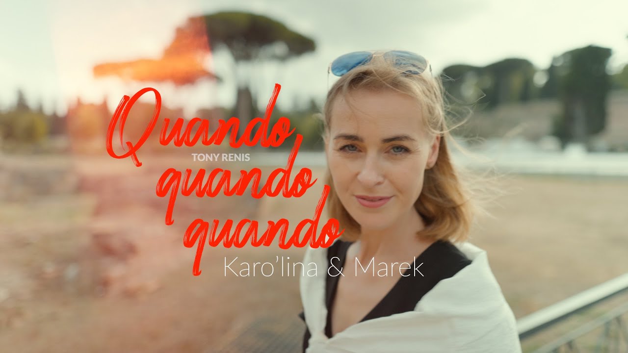Quando, quando, quando - Karolin & Marek